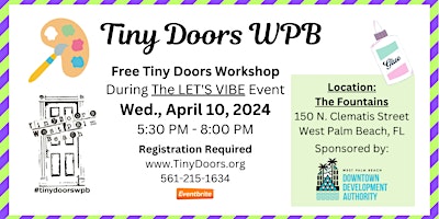 Image principale de Free Make a Tiny Door Workshop: Wednesday, April 10, 2024