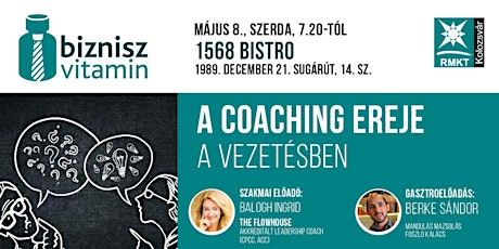 Májusi BizniszVitamin, Kolozsvár - A coaching ereje a vezetésben primary image