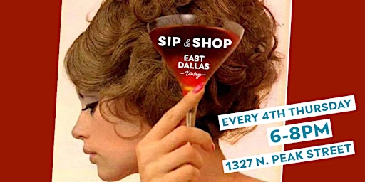 Sip & Shop at East Dallas Vintage