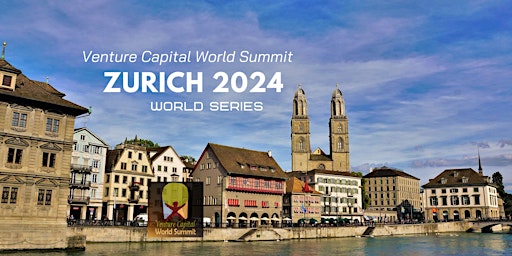 Zurich 2024 Venture Capital World Summit  primärbild