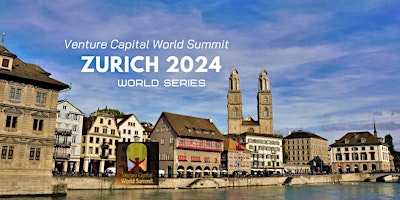 Zurich+2024+Venture+Capital+World+Summit