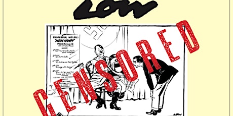 David Low Censored: The unpublished cartoons of the World’s greatest political cartoonist. primary image