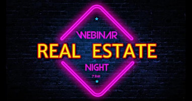 REAL ESTATE NIGHT WEBINAR CST primary image