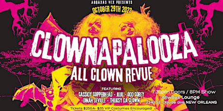 Imagen principal de Juju & Cassidy's CLOWNAPALOOZA