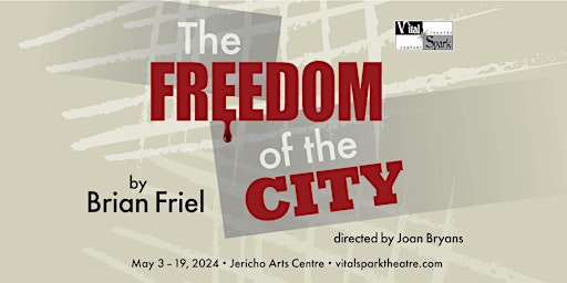 Imagem principal do evento The Freedom of the City