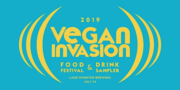 Vegan Invasion: Food Festival & Drink Sampler