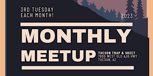 Imagem principal do evento Tucson Monthly 3rd Tuesday non-members