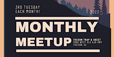 Hauptbild für Tucson Monthly 3rd Tuesday non-members