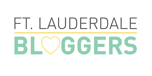Ft Lauderdale Bloggers Meetup- How to Get Found as an Influencer