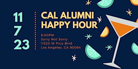 Image principale de Cal Alumni Happy Hour: Sorry Not Sorry