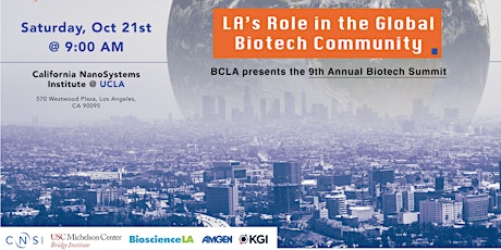 9th Annual Biotech Summit: LA's Role in the Global Biotech Community primary image