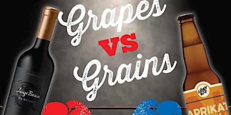 Ernest's  Grapes vs. Grains Dinner
