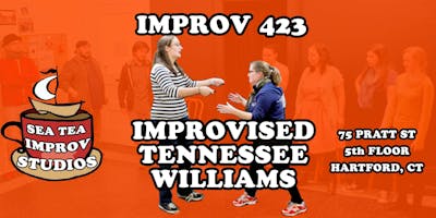 Improv 423 - Improvised Tennessee Williams