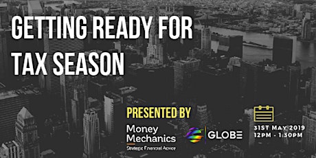 GLOBE Growth Lunch & Learn - Get ready for tax season primary image