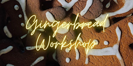 Imagen principal de Gingerbread fun Workshop, Ages 4-11.