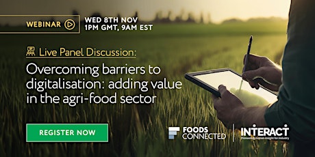 Overcoming barriers to digitalisation: adding value in the agri-food sector primary image