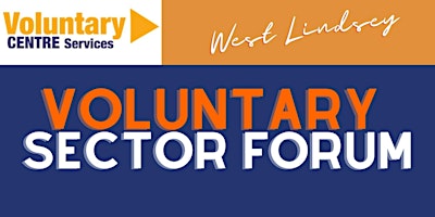 Imagem principal do evento West Lindsey Voluntary Sector Forum - June 2024