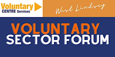 Primaire afbeelding van West Lindsey Voluntary Sector Forum - June 2024