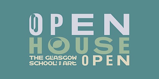 Campus Open House at The Glasgow School of Art