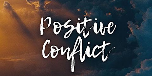 Positive Conflict - Mindcare Training's Wellbeing series 2024 - Session 5