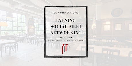 LS Connections Evening Social - Networking