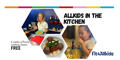 Allkids in the Kitchen Free Online Cooking Classes primary image