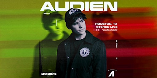 AUDIEN - Stereo Live Houston primary image