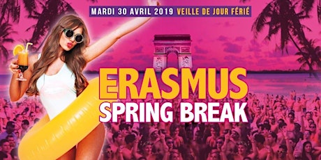Image principale de ★ Erasmus Spring Break Party 2019 ★