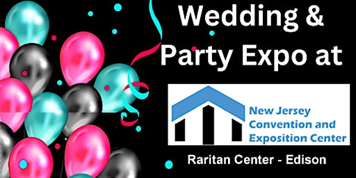Imagen principal de Wedding & Party Expo at the NJ Convention & Expo Center