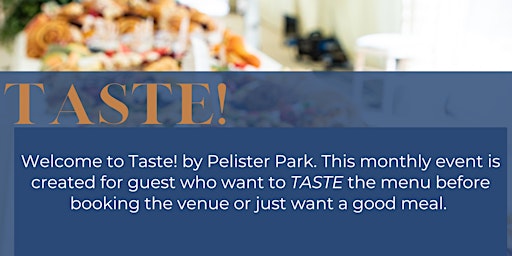 Immagine principale di Taste! by Pelister Park Venue 