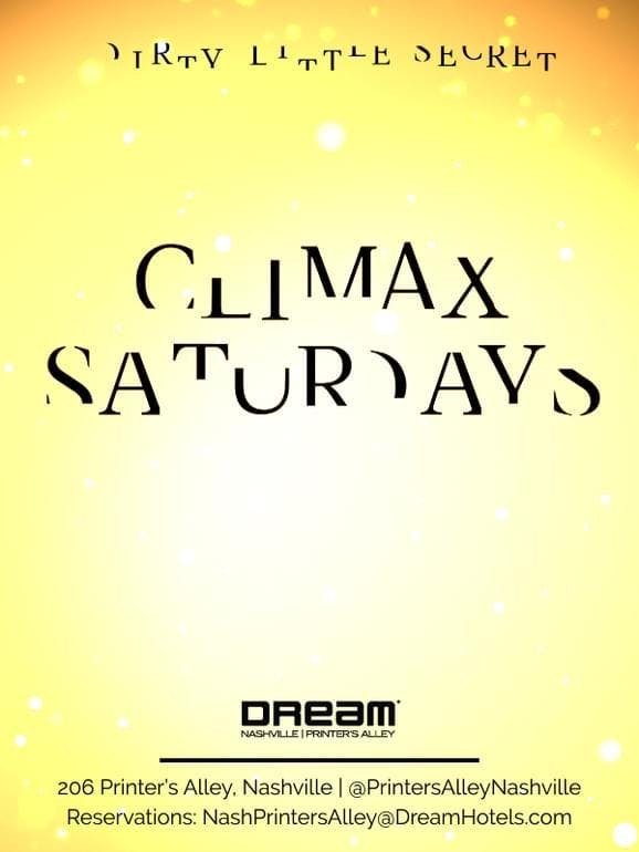 Climax Saturdays at Dirty Little Secret Free Guestlist - 5/25/2019