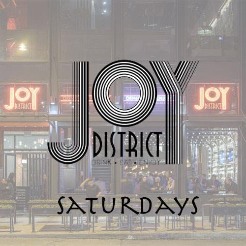 Joy District Saturdays at Joy District Free Guestlist - 6/15/2019