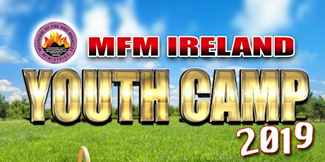 MFM Ireland National Youth Camp 2019 primary image
