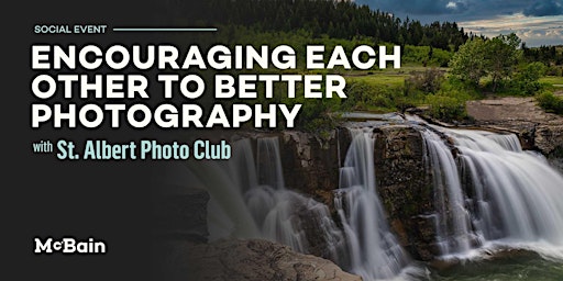 Immagine principale di Encouraging Each Other to Better Photography with the St. Albert Photo Club 