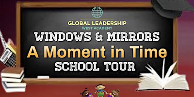 Hauptbild für Copy of Copy of Windows & Mirrors "A Moment in Time" School Tour