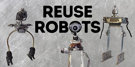 Reuse Robots Workshop