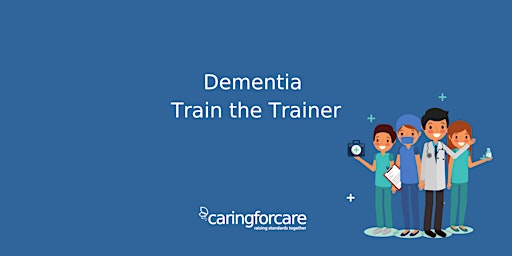 Dementia Train the Trainer primary image
