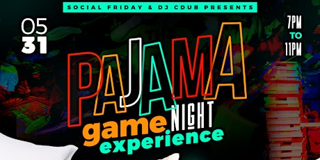 Social Friday the Pajama Game Night Edition primary image
