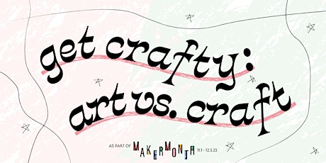 Maker Month: Get Crafty!  primärbild