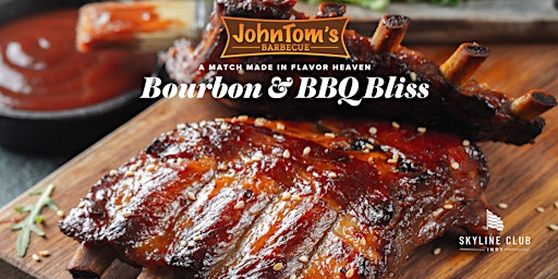 Imagem principal do evento JohnToms BBQ and Bourbon Bliss