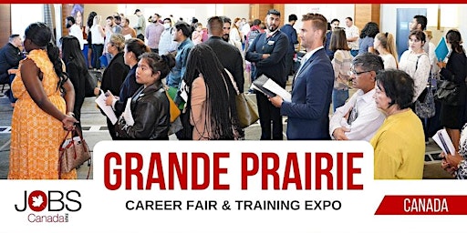 Imagen principal de GRANDE PRAIRIE CAREER FAIR, MAY 1ST, 2024