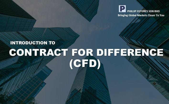 Introduction to Contract For Difference (CFD)