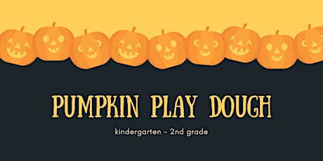 Imagen principal de Pumpkin Play Dough [Kindergarten - 2nd Grade]