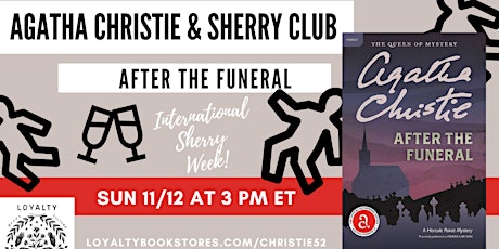 Imagem principal de Agatha Christie + Sherry Book Club Chats AFTER THE FUNERAL