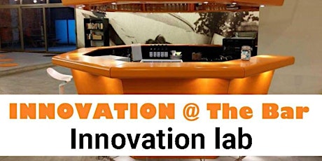 Primaire afbeelding van Innovation @ The Bar - Play around with the most recent technologies