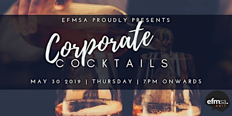 EFMSA Presents: Corporate Cocktails primary image