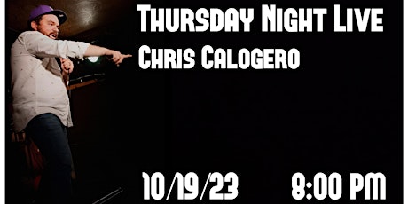 Thursday Night Live - Chris Calogero primary image