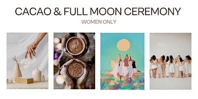 FULL MOON, CACAO and MOVEMENT CEREMONY primary image