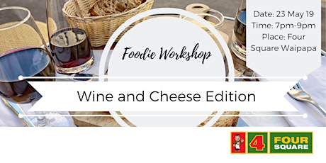 Foodie Workshop - Wine and Cheese Edition primary image