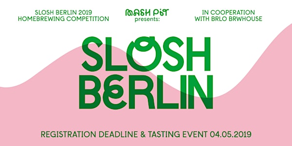 SLOSH BERLIN 2019 Beer Registration/Bier Anmeldung
